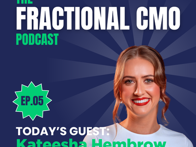S2 I EP.5 - Kateesha Hembrow I Cemoh Fractional Marketing Podcast