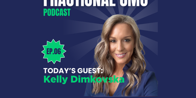 S2 I EP.5 - Kelly Dimkovska I Cemoh Fractional Marketing Podcast