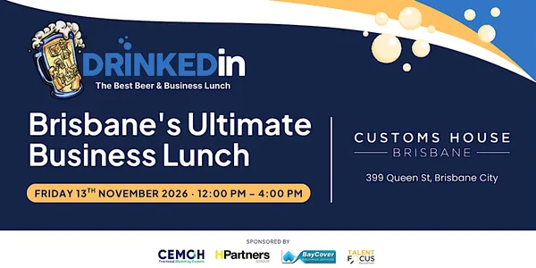 DrinkedIn Returns — Don't Miss Brisbane's Ultimate Business Lunch