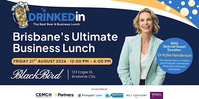 DrinkedIn is Back! Join Us for Brisbane's Ultimate Business Lunch