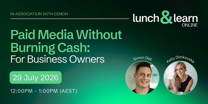Paid Media Without Burning Cash: What Every Business Owner Needs to Know