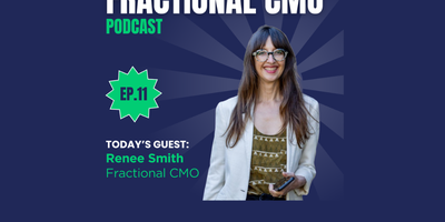 S2 I EP.11 Renee Smith Fractional CMO I Cemoh Fractional Marketing Podcast